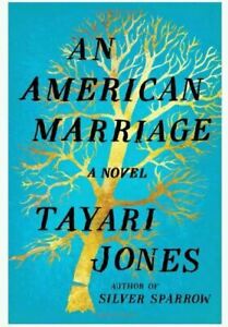 An American Marriage [Oprah’s Book Club]: A Recent