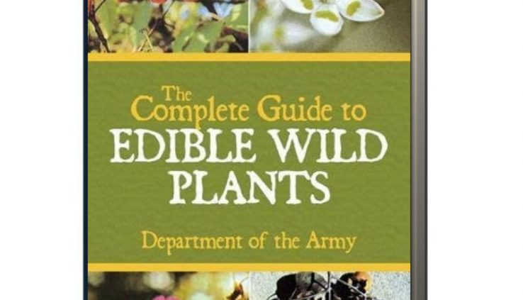 The Total Handbook to Suitable for eating Wild Crops Department of the Army (Paperback)