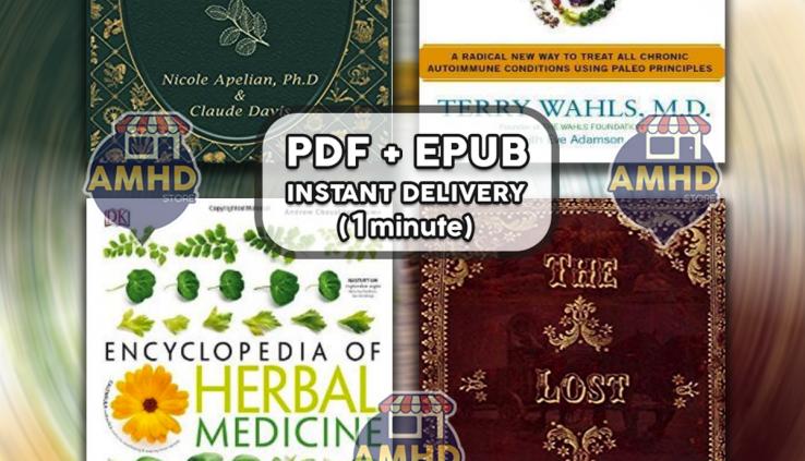 The Wahls Protocol + Encyclopedia of Herbal Medication + Lost E-book of Herbal… 🔥