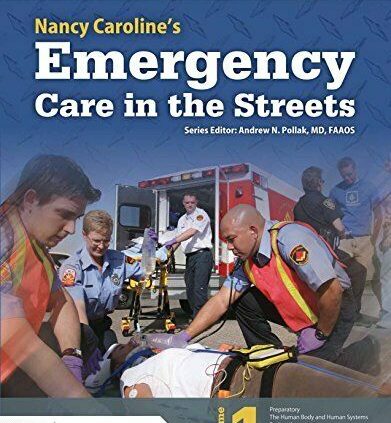 Nancy Carolines Emergency Care within the Streets eighth Version by AAOS