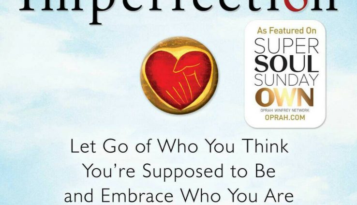 The Items of Imperfection by Brené Brown