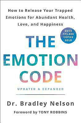 The Emotion Code: The excellent system to Release Your Trapped Emotions {P.D.F }