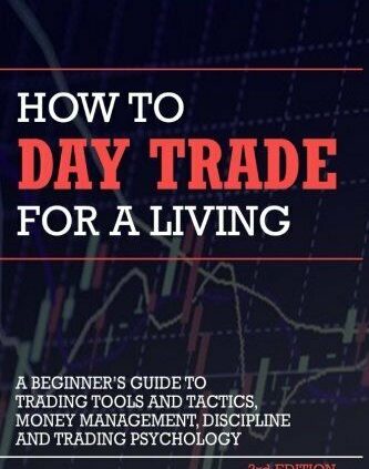 How to Day Alternate for a Dwelling: A Inexperienced persons Manual to Trading Instruments (E-ß00K)