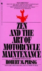 Zen and the Art of Motorcycle Repairs Robert M Pirsig paperback book